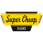 Super Cheap Signs Coupons